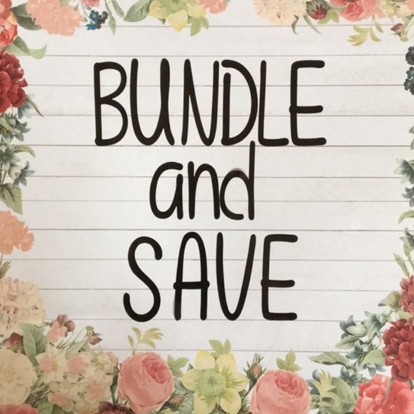 BUNDLE AND SAVE!!!